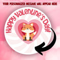 Load image into Gallery viewer, This image shows the valentine sticker with an arrow showing where your personalized message will be printed.