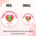 Load image into Gallery viewer, This image shows medium and small personalized valentine stickers next to each other as a size comparison.