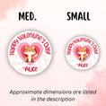 Load image into Gallery viewer, This image shows medium and small personalized valentine stickers next to each other as a size comparison.