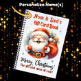 Load image into Gallery viewer, This image shows where your personalized name will be printed on the Personalized Christmas 12 Month Gift Card Book with Stickers and PVC Cover - Santa.