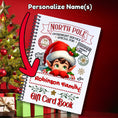 Load image into Gallery viewer, This image shows where your personalized name will be printed on the Personalized Christmas Gift Card Book with Stickers and PVC Cover - Male Elf.