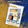 Load image into Gallery viewer, This image shows where your personalized name will be printed on the Personalized College Gift Card Book with Stickers and PVC Cover - Robot.