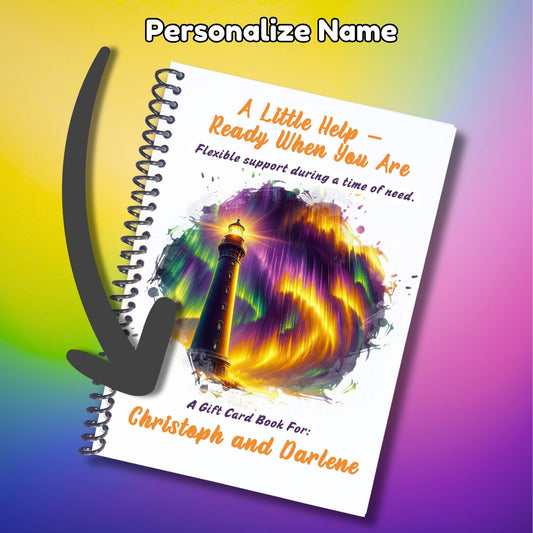This image shows where your personalized message will be printed on the Personalized Small Acts of Care Gift Card Book with Stickers and PVC Cover - A Little Help - Ready When You Are.