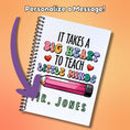 Load image into Gallery viewer, This image shows where your personalized message will be printed on the Personalized Teacher Appreciation Compact Gift Card Book with Stickers and PVC Cover - It Takes a Big Heart To Teach Little Minds.
