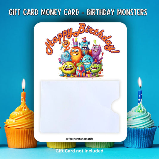 This image shows the Birthday Monsters Gift Card Holder Money Card.