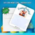 Load image into Gallery viewer, This image shows the Piggy Birthday Gift Card Holder Money Card with the included A2 envelope.
