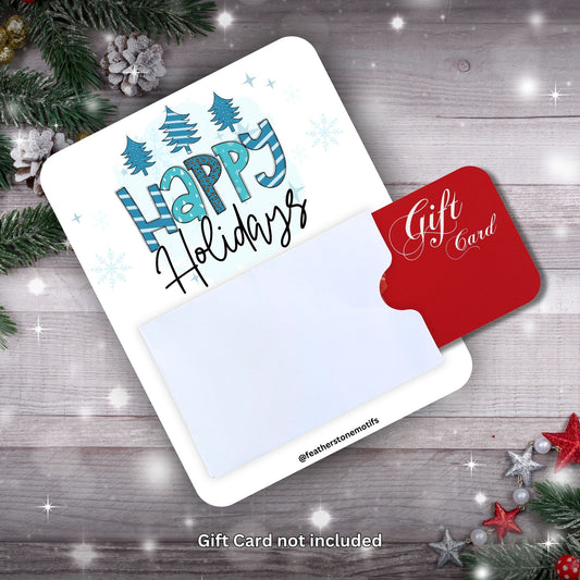 This image shows a gift card partially inside the Happy Holidays Gift Card Money Card.
