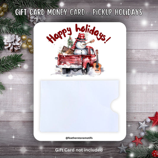This image shows the Pickup Holidays Gift Card Holder Money Card.