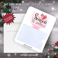 Load image into Gallery viewer, This image shows the Season to Sparkle Gift Card Holder Money Card with the included A2 envelope.