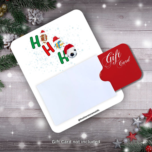 This image shows a gift card partially inside the Sports Ho Ho Ho Gift Card Holder Money Card.