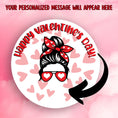 Load image into Gallery viewer, This image shows the valentine sticker with an arrow showing where your personalized message will be printed.