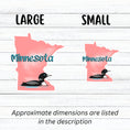 Load image into Gallery viewer, This image shows large and small MN with loon stickers next to each other.
