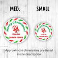 Load image into Gallery viewer, This image shows the medium and small holiday stickers side-by-side for a size comparison, and it says “Approximate dimensions are listed in the description.