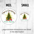 Load image into Gallery viewer, This image shows medium and small Personalized Holiday Stickers - Merry Christmas Tree next to each other.