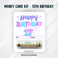 Load image into Gallery viewer, This image shows the money tube attached to the 13th Birthday money card.