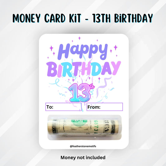 This image shows the money tube attached to the 13th Birthday money card.