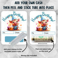 Load image into Gallery viewer, This image shows how to attach the money tube to the Piggy Birthday money card.