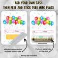 Load image into Gallery viewer, This image shows how to attach the money tube to the Birthday Balloons money card.