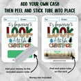 Load image into Gallery viewer, This image shows the how to attach the money tube to the Beginning to Look a lot Like Christmas Money Card.