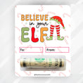 Load image into Gallery viewer, This image shows the money tube attached to the Believe in your Elf Money Card.