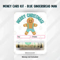 Load image into Gallery viewer, This image shows the money tube attached to the Blue Gingerbread Man money card.