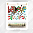 Load image into Gallery viewer, This image shows the money tube attached to the Christmas Magic Money Card.
