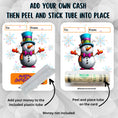 Load image into Gallery viewer, This image shows how to attach the money tube to the Christmas Snowman Money Card.
