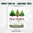 Load image into Gallery viewer, This image shows the money tube attached to the Christmas Trees Money Card.
