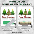Load image into Gallery viewer, This image shows how to attach the money tube to the Christmas Trees Money Card.