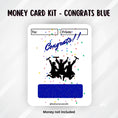 Load image into Gallery viewer, This image shows the Congrats Grad Blue Graduation Money Card Kit without the money tube attached.