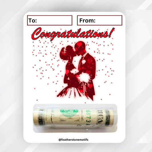 This image shows the money tube attached to the Congratulations Kissing Couple Money Card Kit.
