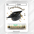 Load image into Gallery viewer, This image shows the money tube attached to the Congratulations Grad!! Money Card.