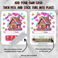Load image into Gallery viewer, This image shows how to attach the money tube to the Gingerbread House Money Card.