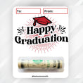 Load image into Gallery viewer, This image shows the money tube attached to the Red Happy Graduation Money Card.
