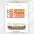 Load image into Gallery viewer, This image shows the Happy Retirement 2 Retirement Money Card Kit with the money tube attached.