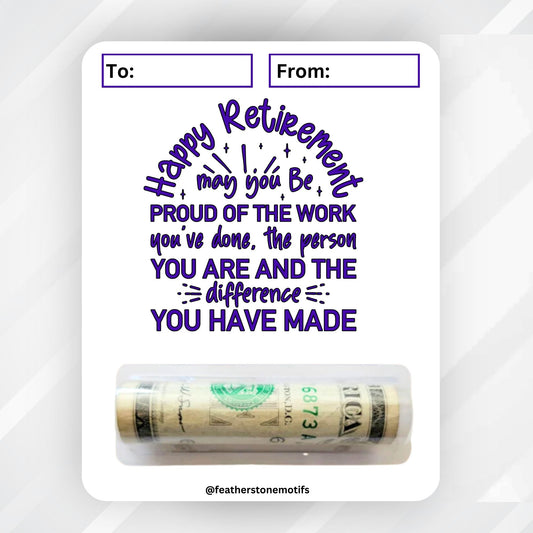 This image shows the money tube attached to the Happy Retirement 3 Retirement Money Card Kit.