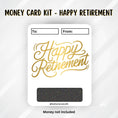 Load image into Gallery viewer, This image shows the Happy Retirement 5 Retirement Money Card Kit without the money tube.