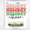 Load image into Gallery viewer, This image shows the money tube applied to the Holiday Cheer money card.