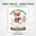 Load image into Gallery viewer, This image shows the Holiday Pirate money card with money tube attached.