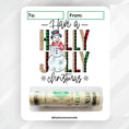 Load image into Gallery viewer, This image shows the money tube attached to the Holly Jolly Money Card.