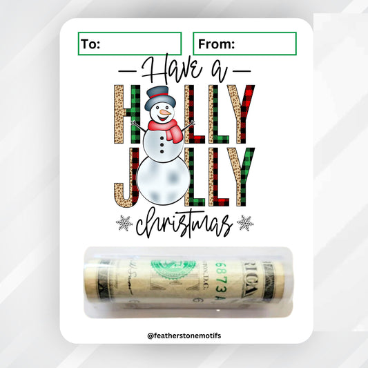 This image shows the money tube attached to the Holly Jolly Money Card.