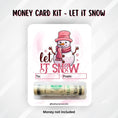 Load image into Gallery viewer, This image shows the money tube attached to the Let it Snow Money Card.