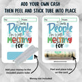 Load image into Gallery viewer, This image shows how to apply the money tube to the Worth Melting For Money Card.