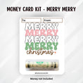 Load image into Gallery viewer, This image shows the money tube attached to the Merry Merry money card.