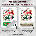 Load image into Gallery viewer, This image shows how to attach the money tube to the Merry and Bright 2 Money Card.