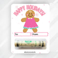 Load image into Gallery viewer, This image shows the money tube attached to the Pink Gingerbread Money Card.