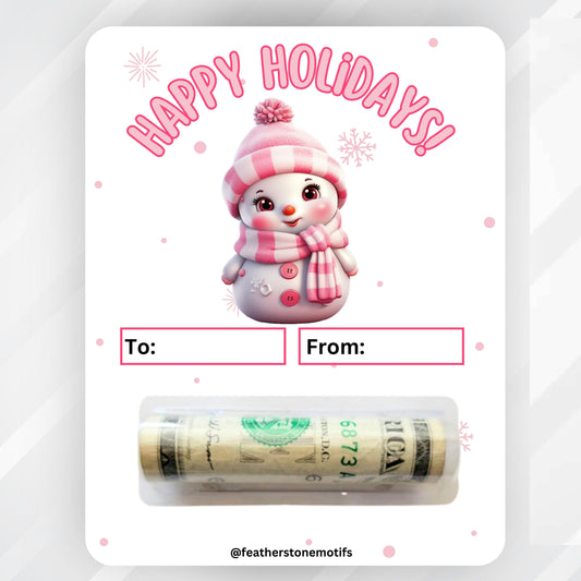 This image shows the Pink Snowman money card with money tube attached.