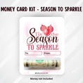 Load image into Gallery viewer, This image shows the money tube attached Season to Sparkle Money Card