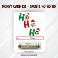 Load image into Gallery viewer, This image shows the money tube attached to the Sports Ho Ho Ho money card.