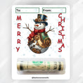 Load image into Gallery viewer, This image shows the money tube attached to the Steampunk Snowman Money Card.